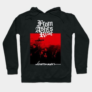 From Ashes Rise "Nightmares" Tribute Hoodie